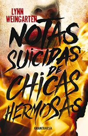 Notas suicidas de chicas hermosas (Spanish Edition)