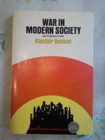 War in Modern Society, An Introduction