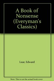 A Book of Nonsense (Everyman's Classics)