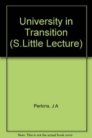 The University in Transition (Stafford Little Series)
