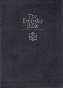 The Everyday Bible: New Century Version