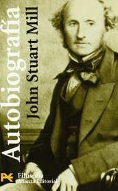 Autobiografia / Autobiography (El Libro De Bolsillo-Areas De Conocimiento-Humanidades-Filosofia) (Spanish Edition)