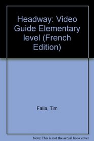 Headway: Video Guide Elementary level (Headway video)