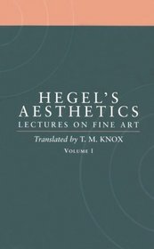 Aesthetics: Lectures on Fine Art (Aesthetics)