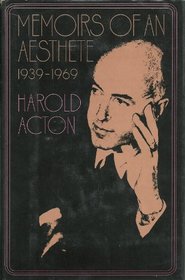 Memoirs of an Aesthete 1939-1969