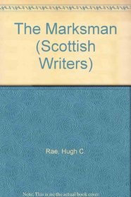 Marksman (Magna Scottish Writers (Large Print))