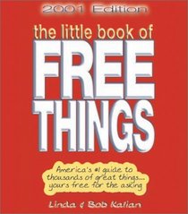 Little Book of Free Things (2001 Edition)