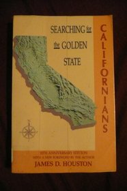 Californians: Searching for the Golden State