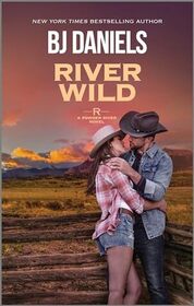 River Wild (Powder River, Bk 4)