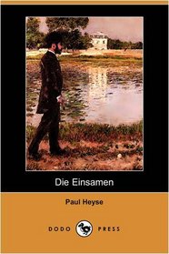 Die Einsamen (Dodo Press) (German Edition)