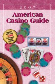 American Casino Guide: 2007 Edition