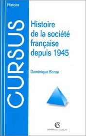 Historie De La Societe Francaise Depuis 1945 (French Edition)