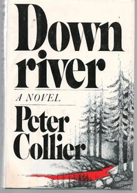 Downriver: A novel