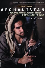 Afghanistan: A Military History from Alexander the Great to the War against the Taliban