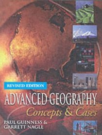 Advanced Geography: Concepts and Cases