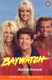 Baywatch - the Inside Story (Penguin Longman Penguin Readers)