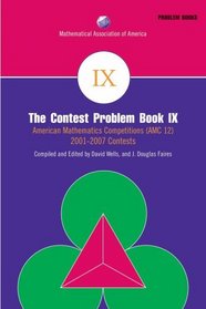 The Contest Problem Book IX (Maa Problem Books) (Bk. 9)
