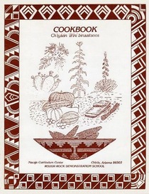 Cookbook on Native Foods and Edible Wild Plants