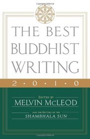 The Best Buddhist Writing 2010