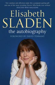 Elisabeth Sladen: The Autobiography