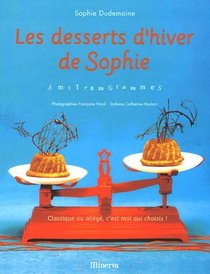Les desserts d'hiver de Sophie (French Edition)