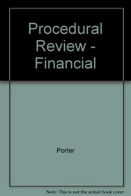 Procedural Review - Financial