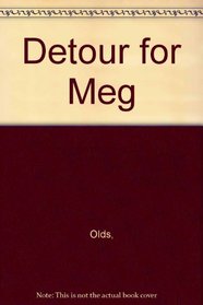 Detour for Meg