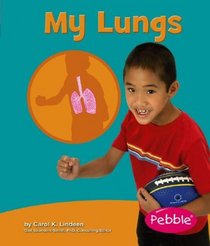 My Lungs (My Body series)