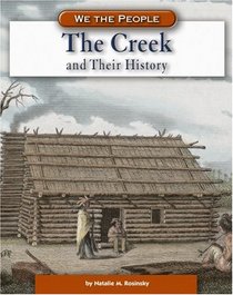 The Creek And Their History (We the People)