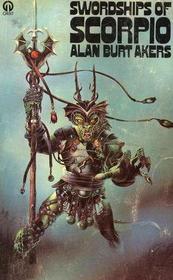 Swordships of Scorpio (Orbit Books)