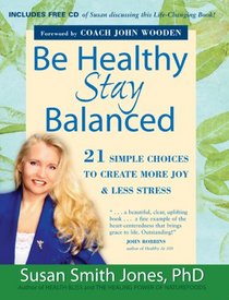 Be Healthy - Stay Balanced