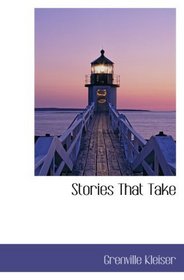 Stories That Take