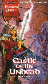 Castle of the Undead (Ravenloft) (Endless Quest, Bk 38)