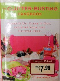 The Cluttere-Busting Handbook