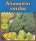Alimentos Verdes/Green Foods (Colores Para Comer/Colors We Eat) (Spanish Edition)