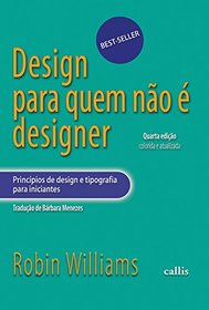 Design Para Quem no e Designer (Em Portuguese do Brasil)