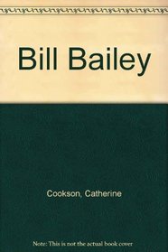 Bill Bailey (Bill Bailey Chronicles)