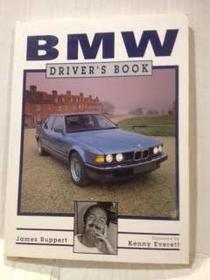 Bmw Driver's Book (Foulis Drivers Book Series)