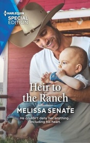 Heir to the Ranch (Dawson Family Ranch, Bk 8) (Harlequin Special Edition, No 2900)