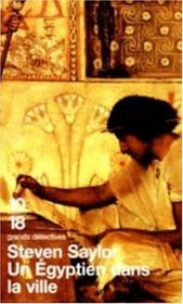 Un Egyptien dans la ville (The Venus Throw) (Roma Sub Rosa, Bk 4) (French Edition)