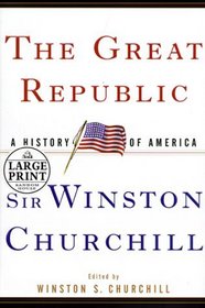 The Great Republic (Random House Large Print)