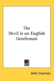 The Devil is an English Gentleman