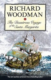 The Disastrous Voyage of the Santa Margarita (Severn House Large Print)