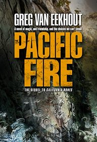 Pacific Fire (California Bones, Bk 2)