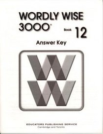 Wordly Wise 3000 (Bk 12, Answer Key)