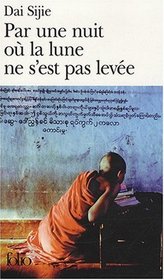 Par une nuit ou la lune: Ne S'est Pas Levee (French Edition)