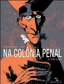 Na Colonia Penal - Dans La Colonie Penitentiaire (Em Portugues do Brasil)