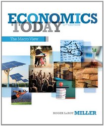 Economics Today: The Macro view Plus NEW MyEconLab with Pearson eText -- Access Card (17th Edition)