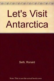 Antarctica (Let's Visit)