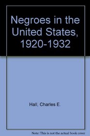 Negroes in the United States, 1920-1932